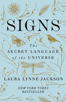 Signs - The secret language of the universe (ebok) av Ukjent