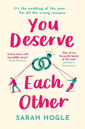 You Deserve Each Other - The perfect escapist feel-good romance (ebok) av Ukjent