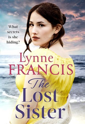 The Lost Sister (ebok) av Lynne Francis