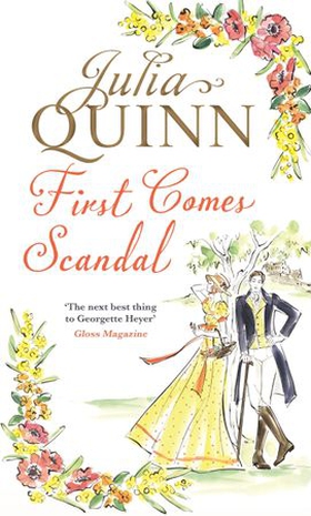 First Comes Scandal - A Bridgerton Prequel (ebok) av Julia Quinn