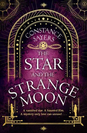 The Star and the Strange Moon (ebok) av Constance Sayers
