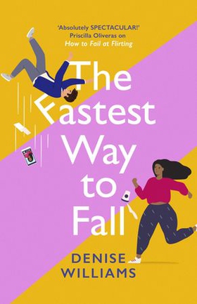 The Fastest Way to Fall - the perfect feel-good romantic comedy for 2021 (ebok) av Ukjent