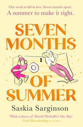 Seven Months of Summer - A heart-stopping story full of longing and lost love, from the Richard & Judy bestselling author (ebok) av Saskia Sarginson