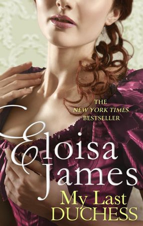 My Last Duchess (ebok) av Eloisa James