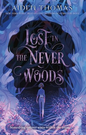 Lost in the Never Woods (ebok) av Aiden Thomas