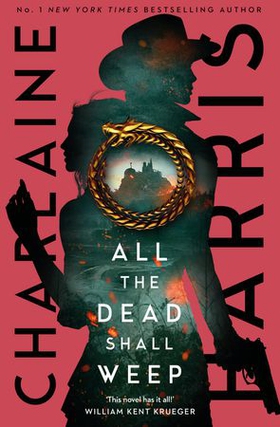 All the Dead Shall Weep - An enthralling fantasy thriller from the bestselling author of True Blood (ebok) av Charlaine Harris