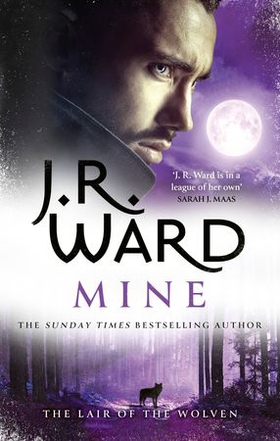 Mine - A sexy, action-packed spinoff from the acclaimed Black Dagger Brotherhood world (ebok) av J. R. Ward