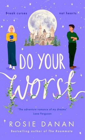 Do Your Worst (ebok) av Rosie Danan