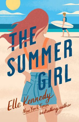 The Summer Girl (ebok) av Elle Kennedy