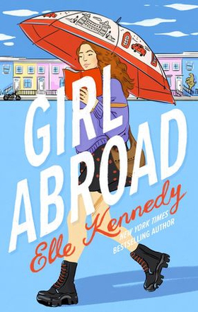 Girl Abroad (ebok) av Elle Kennedy