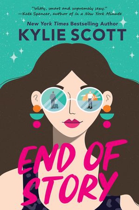 End of Story - the perfect sweet and sexy opposites-attract romance (ebok) av Kylie Scott