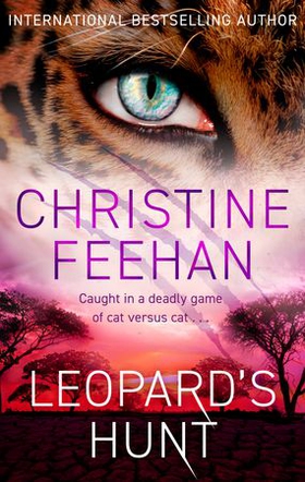 Leopard's Hunt (ebok) av Christine Feehan
