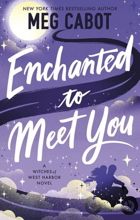 Enchanted to Meet You (ebok) av Meg Cabot
