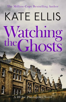 Watching the Ghosts - Book 4 in the Joe Plantagenet series (ebok) av Ukjent