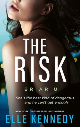 The Risk (ebok) av Elle Kennedy