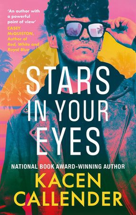 Stars in Your Eyes (ebok) av Kacen Callender