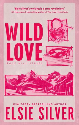 Wild Love - Discover your newest small town romance obsession! (ebok) av Elsie Silver