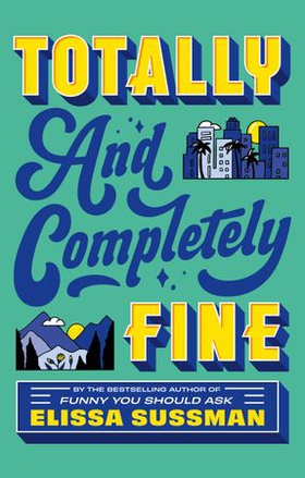 Totally and Completely Fine