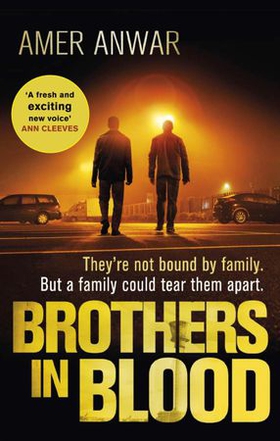 Brothers in Blood (ebok) av Amer Anwar