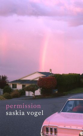 Permission - An alternative feminist love story for the modern age (ebok) av Saskia Vogel