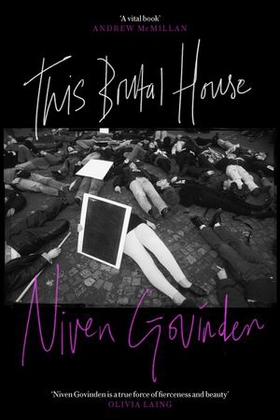 This Brutal House - Shortlisted for the Gordon Burn Prize 2019 (ebok) av Niven Govinden