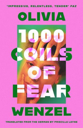 1000 Coils of Fear (ebok) av Olivia Wenzel