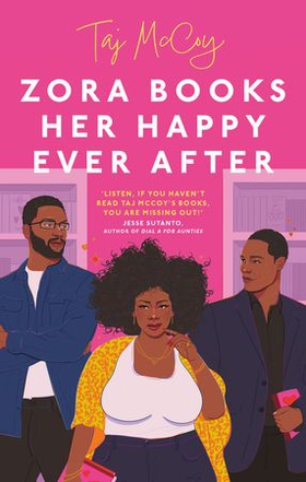 Zora Books Her Happy Ever After - A totally heart-pounding and unforgettable grumpy x sunshine romance (ebok) av Taj McCoy
