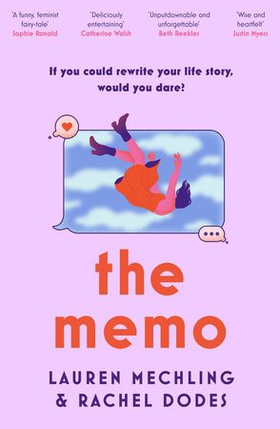 The Memo - An unputdownable page-turner about love and second chances with a twist (ebok) av Lauren Mechling