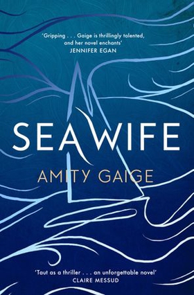 Sea Wife (ebok) av Amity Gaige