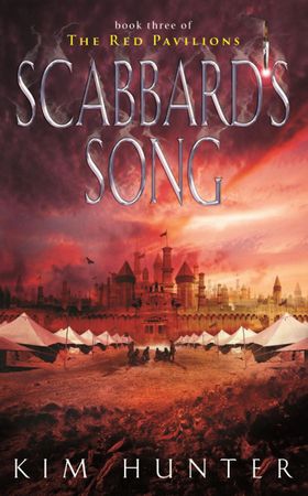 Scabbard's Song - The Red Pavilions: Book Three (ebok) av Kim Hunter