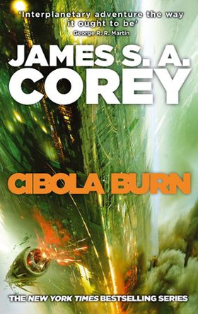 Cibola Burn - Book 4 of the Expanse (now a Prime Original series) (ebok) av James S. A. Corey