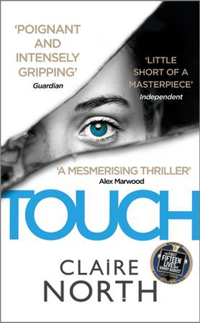 Touch (ebok) av Claire North