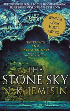 The stone sky - The Broken Earth, Book 3, WINNER OF THE HUGO AWARD 2018 (ebok) av N. K. Jemisin