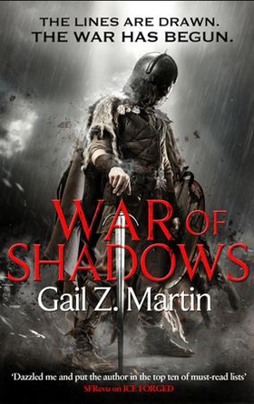 War of Shadows - Book 3 of the Ascendant Kingdoms Saga (ebok) av Gail Z. Martin
