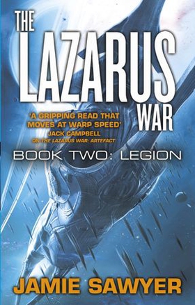 The Lazarus War: Legion - Lazarus War 2 (ebok) av Jamie Sawyer