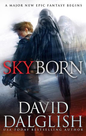 Skyborn - Seraphim, Book One (ebok) av David Dalglish