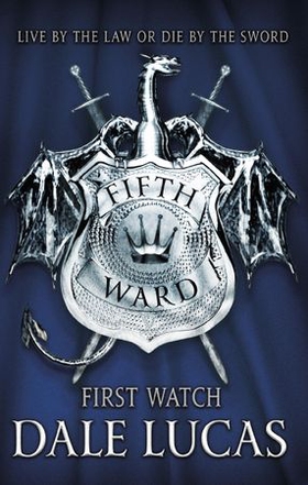 The fifth ward: first watch (ebok) av Dale Lucas