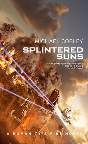 Splintered Suns (ebok) av Michael Cobley