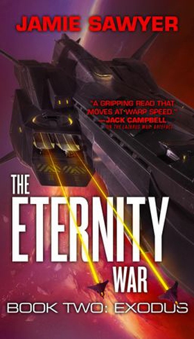 The Eternity War: Exodus (ebok) av Jamie Sawyer