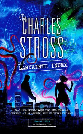 The Labyrinth Index - A Laundry Files Novel (ebok) av Charles Stross