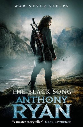 The Black Song - Book Two of Raven's Blade (ebok) av Anthony Ryan