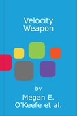 Velocity Weapon