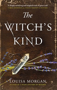 The Witch's Kind (ebok) av Louisa Morgan