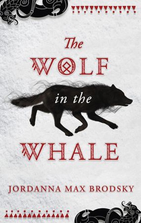 The Wolf in the Whale (ebok) av Jordanna Max Brodsky