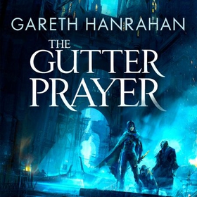 The Gutter Prayer