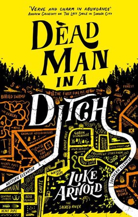 Dead Man in a Ditch - Book Two in the Fetch Phillips Archives (ebok) av Luke Arnold