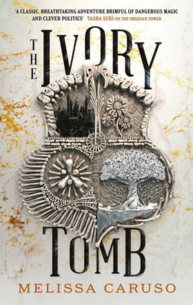 The Ivory Tomb - Rooks and Ruin, Book Three (ebok) av Melissa Caruso