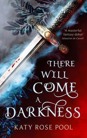 There Will Come a Darkness - Book One of The Age of Darkness (ebok) av Katy Rose Pool