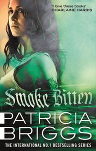 Smoke Bitten (ebok) av Patricia Briggs