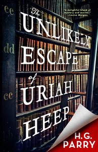 The Unlikely Escape of Uriah Heep (ebok) av H